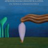 Aprendizagem Linguística Ativa: da teoria à gramaticoteca