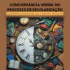 Concordância verbal no processo de escolarização: comparações entre EJA e Ensino Regular