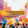 Aprendizagem de línguas pela intercompreensão e outras estratégias plurilíngues: atividades didáticas