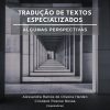 Tradução de textos especializados: algumas perspectivas