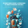 (Re)Significando o ensino e a aprendizagem de línguas estrangeiras / adicionais: aproximações teórico-metodológicas