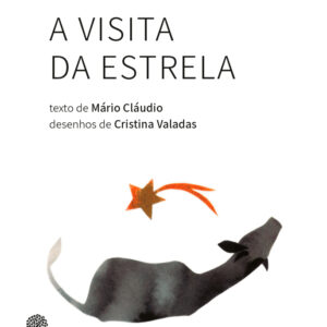 A VISITA DA ESTRELA