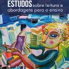 Estudos sobre leitura e abordagens para o ensino