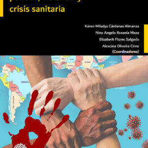 Estudios del discurso política, violencia y crisis sanitaria