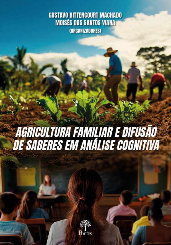 Agricultura familiar e difusão de saberes em análise cognitiva