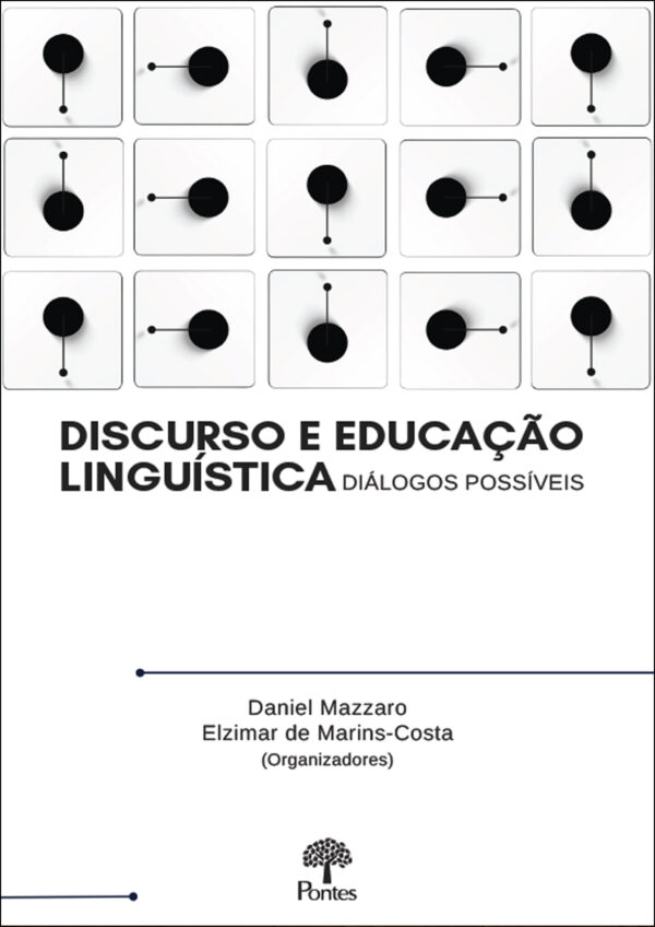 Discurso e Educação Linguística: diálogos possíveis