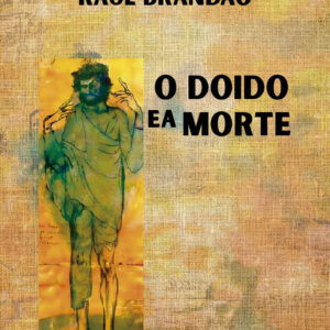 O doido e a morte: farça em um acto