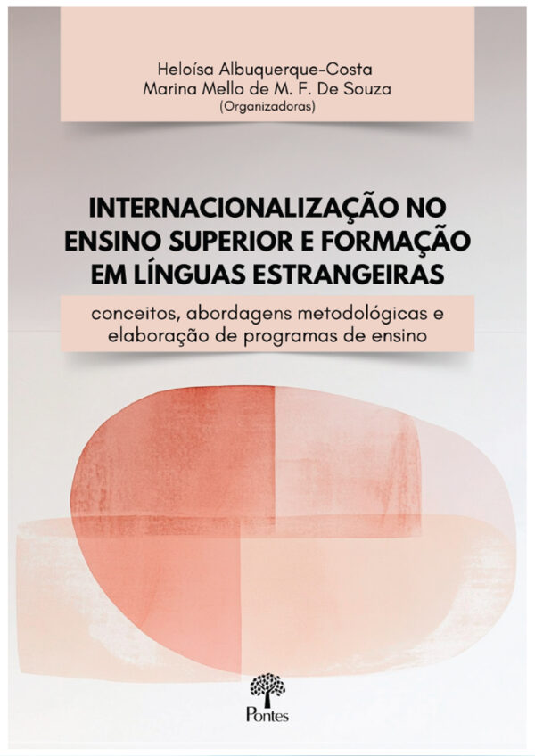 Internacionalização no Ensino Superior e formação em línguas estrangeiras: conceitos, abordagens metodológicas e programas de ensino