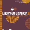 Linguagem e Dialogia: depreensões para a docência