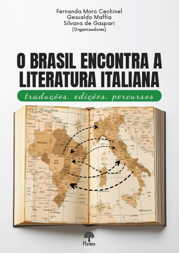 O Brasil encontra a literatura italiana: traduções, edições, percursos