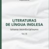 Literaturas de língua inglesa: leituras interdisciplinares – Volume IX