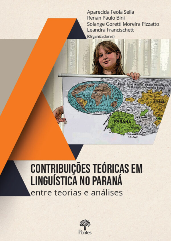 Contribuições teóricas em linguística no Paraná: entre teorias e análises