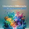 Literacia e Biliteracia: da teoria à prática