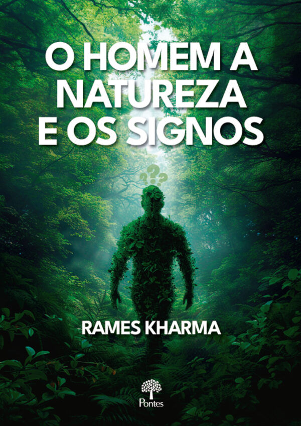 O homem, a natureza e os signos