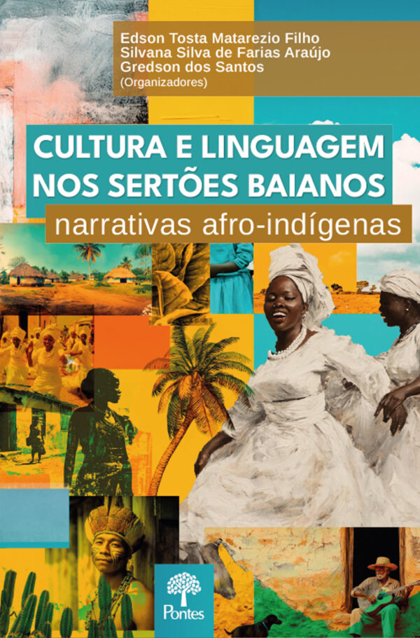 Cultura e linguagem nos sertões baianos: narrativas afro-indígenas