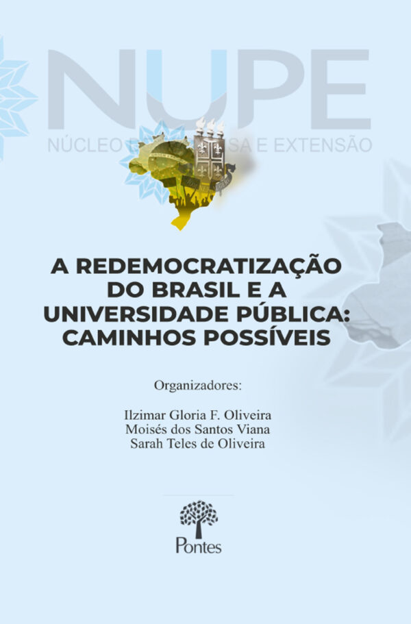 A redemocratização do Brasil e a universidade pública: caminhos possíveis