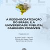 A redemocratização do Brasil e a universidade pública: caminhos possíveis
