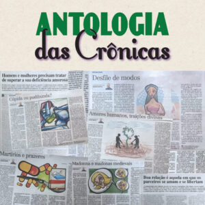 Antologia das crônicas
