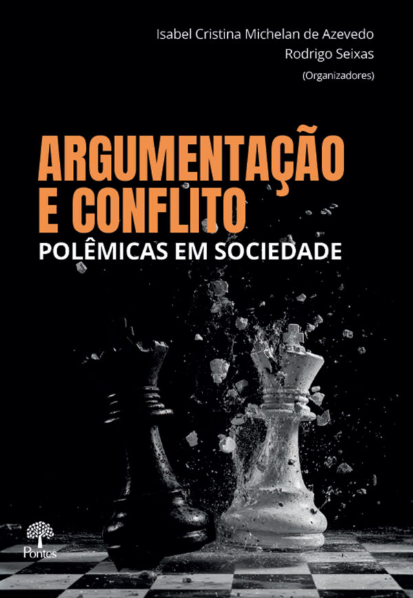 Argumentação e conflito: polêmicas em sociedade