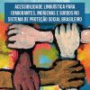 Acessibilidade linguística para (i)migrantes, indígenas e surdos no sistema de proteção social brasileiro