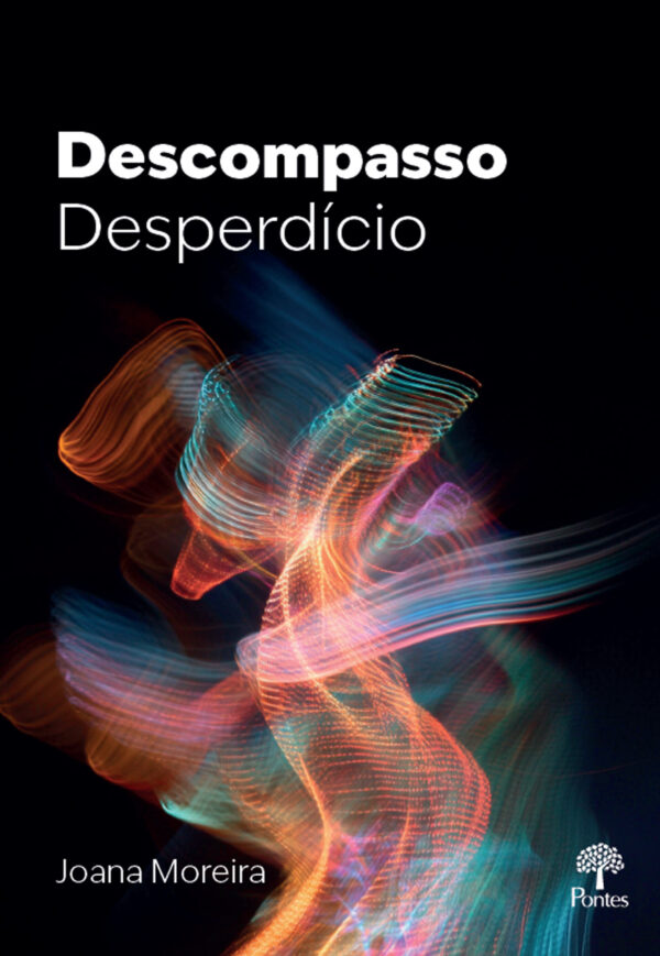 Descompasso: desperdício