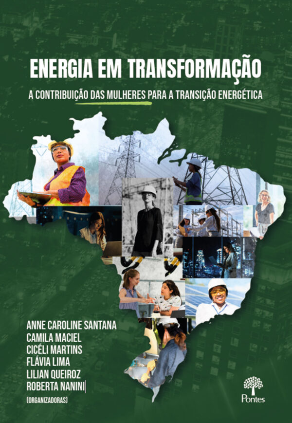 Energia em transformação: a contribuição das mulheres para a transição energética