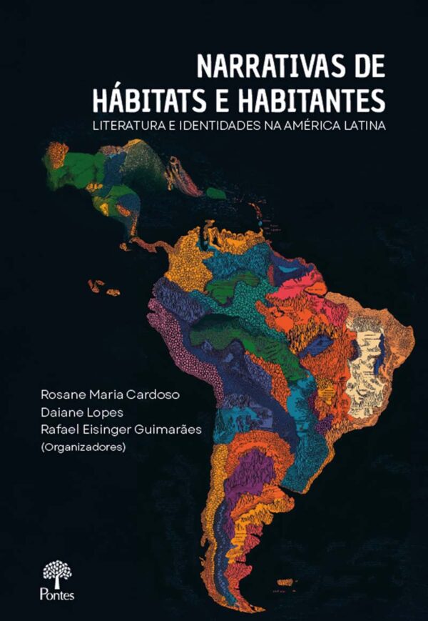 Narrativas de hábitats e habitantes: literatura e identidades na América Latina