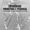 Experiências Formativas e Pesquisas: a psicologia no sul de Mato Grosso do Sul Volume 3
