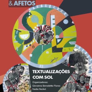 Espaço de discursividades & afetos: textualizações com Sol