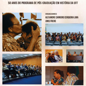 Clio nas terras de Arariboia: 50 anos do programa de pós-graduação em história da UFF
