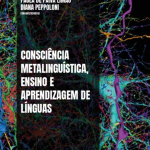 Consciência metalinguística, ensino e aprendizagem de línguas