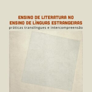 Ensino de literatura no ensino de línguas estrangeiras: práticas translíngues e intercompreensão