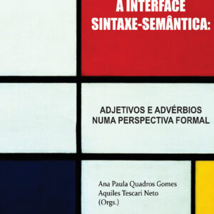 A INTERFACE SINTAXE-SEMÂNTICA