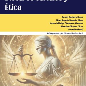 Argumentación, Discurso Jurídico y Ética