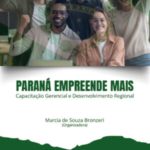 Paraná Empreende Mais: capacitação gerencial e desenvolvimento regional