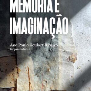 Memória e imaginação