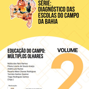 Educação do Campo: Múltiplos Olhares - Volume 2