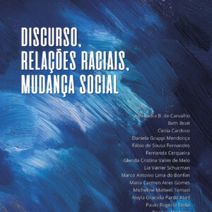 Discurso, relações raciais, mudança social