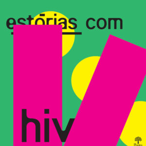 Estórias com HIV