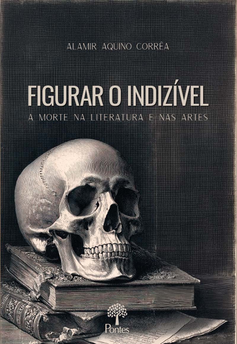Figurar o indizível: a morte na literatura e nas artes