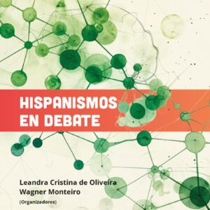 Hispanismos en debate