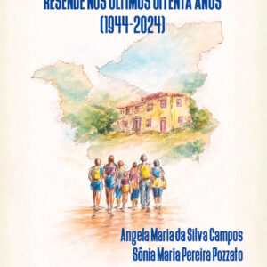 A trajetória evolutiva da Educação em Resende nos últimos oitenta anos (1944-2024)
