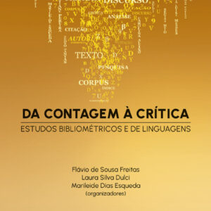 Da contagem à crítica: estudos bibliométricos e de linguagens