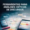 Ferramentas para análises críticas de discursos