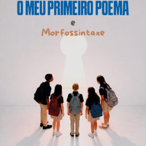 O Meu primeiro poema e morfossintaxe