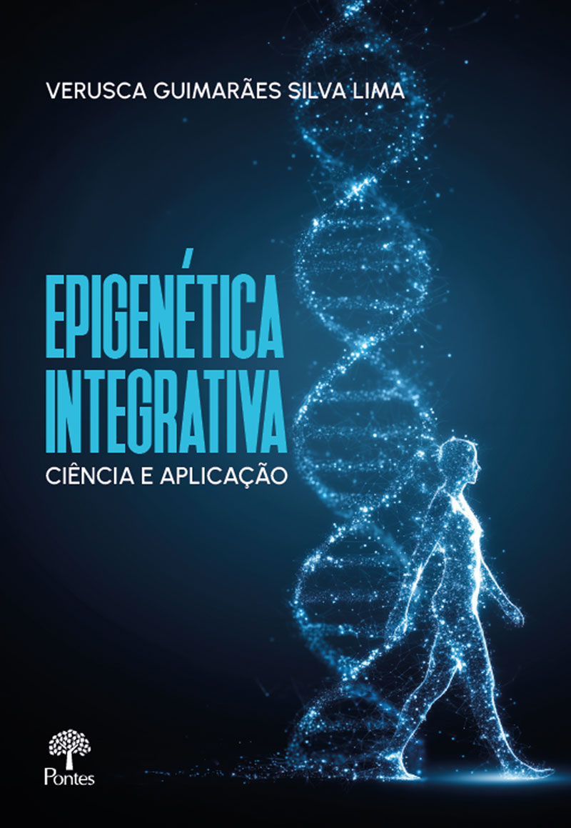 Epigenética Integrativa: ciência e aplicação