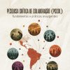 Pesquisa crítica de colaboração (PCCOL): fundamentos e práticas insurgentes