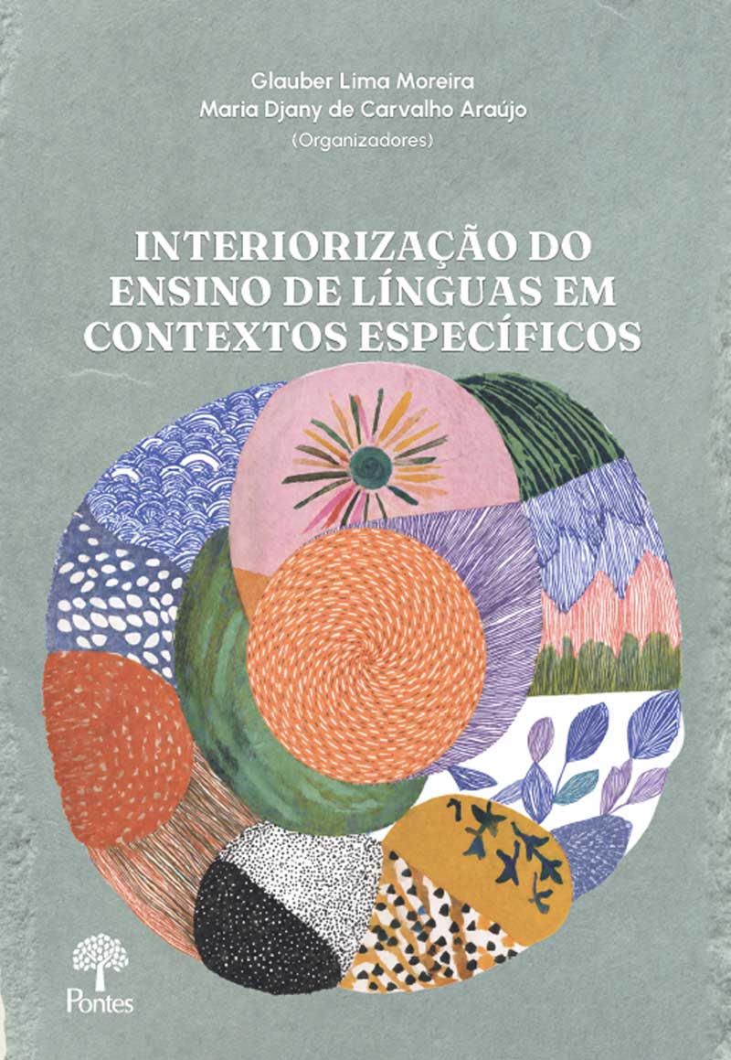 A Interiorização do Ensino de Línguas: desafios e práticas em contextos específicos