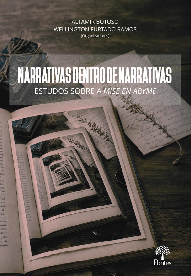 Narrativas dentro de narrativas: estudos sobre a mise en abyme