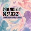 Redemoinho de saberes: jornada de pesquisa em narração de histórias